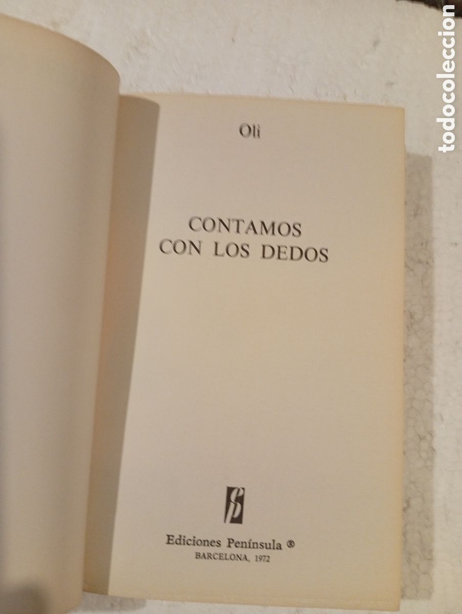 Libros de segunda mano: OLI. CONTAMOS CON LOS DEDOS. PEN&Iacute;NSULA 1972. - Foto 6