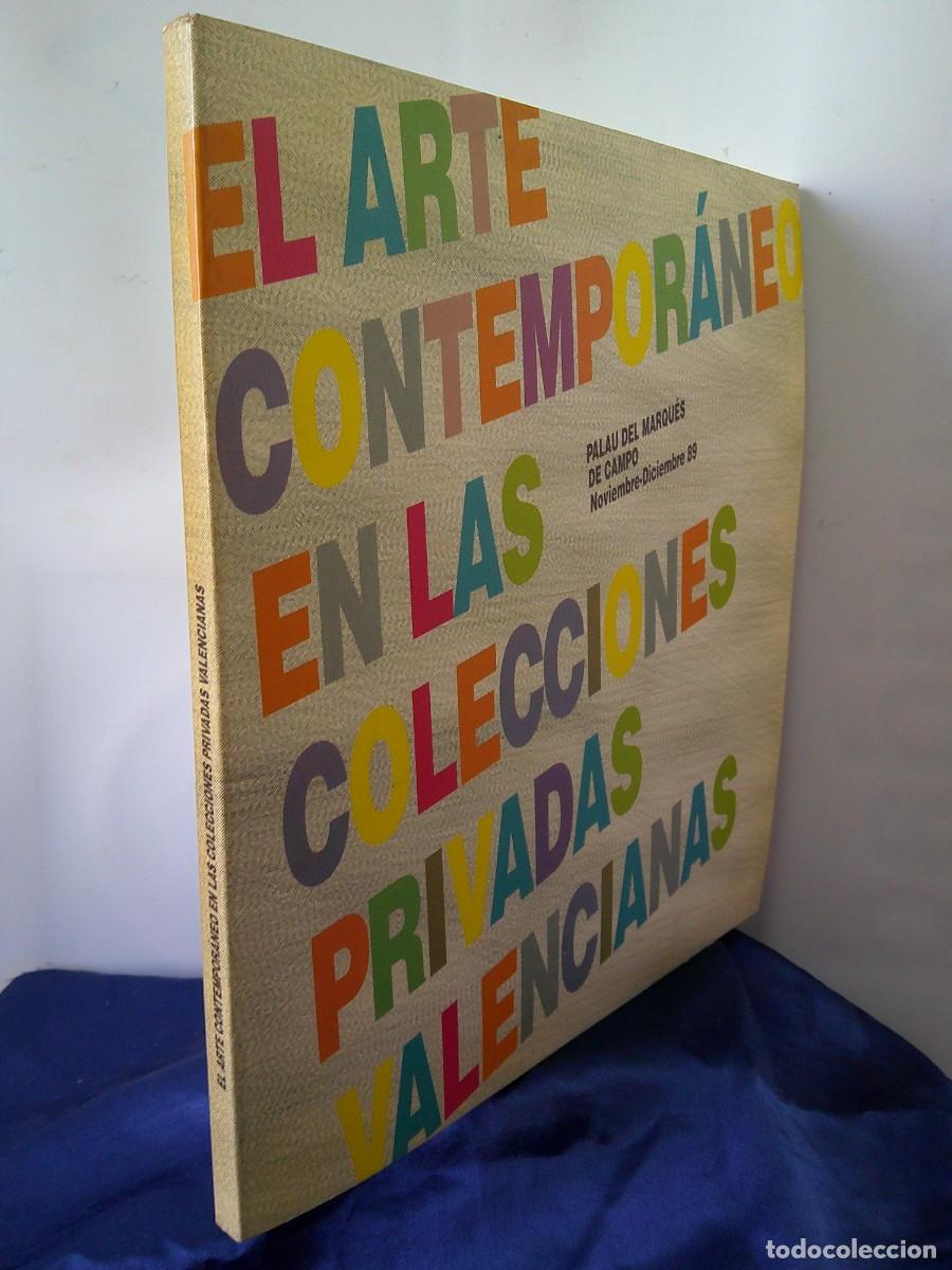 Libros de segunda mano: &iexcl;&iexcl; ARTE CONTEMPORANEO. Colecciones Privadas Valencianas. (1989.) AJUNTAMEN D VALENCIA.!!C-32.