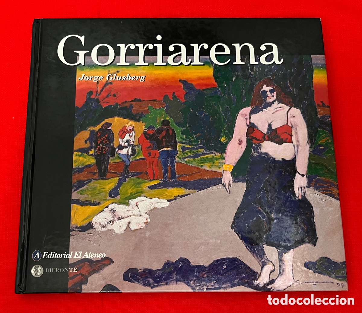 Libros de segunda mano: Libro Gorriarena - Jorge Glusberg - Editorial El Ateneo