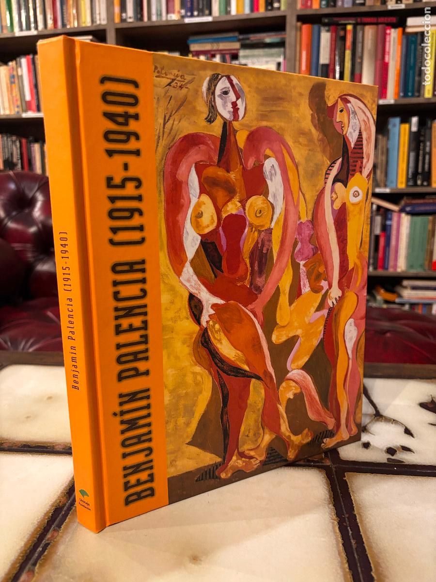 Libros de segunda mano: Benjam&iacute;n Palencia. 1915-1940