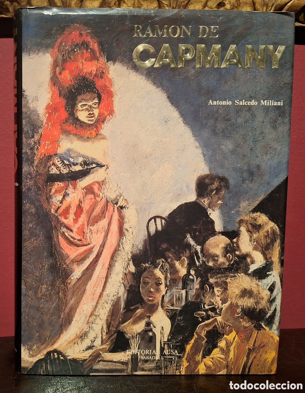 Libros de segunda mano: RAMON DE CAPMANY POR ANTONIO SALCEDO