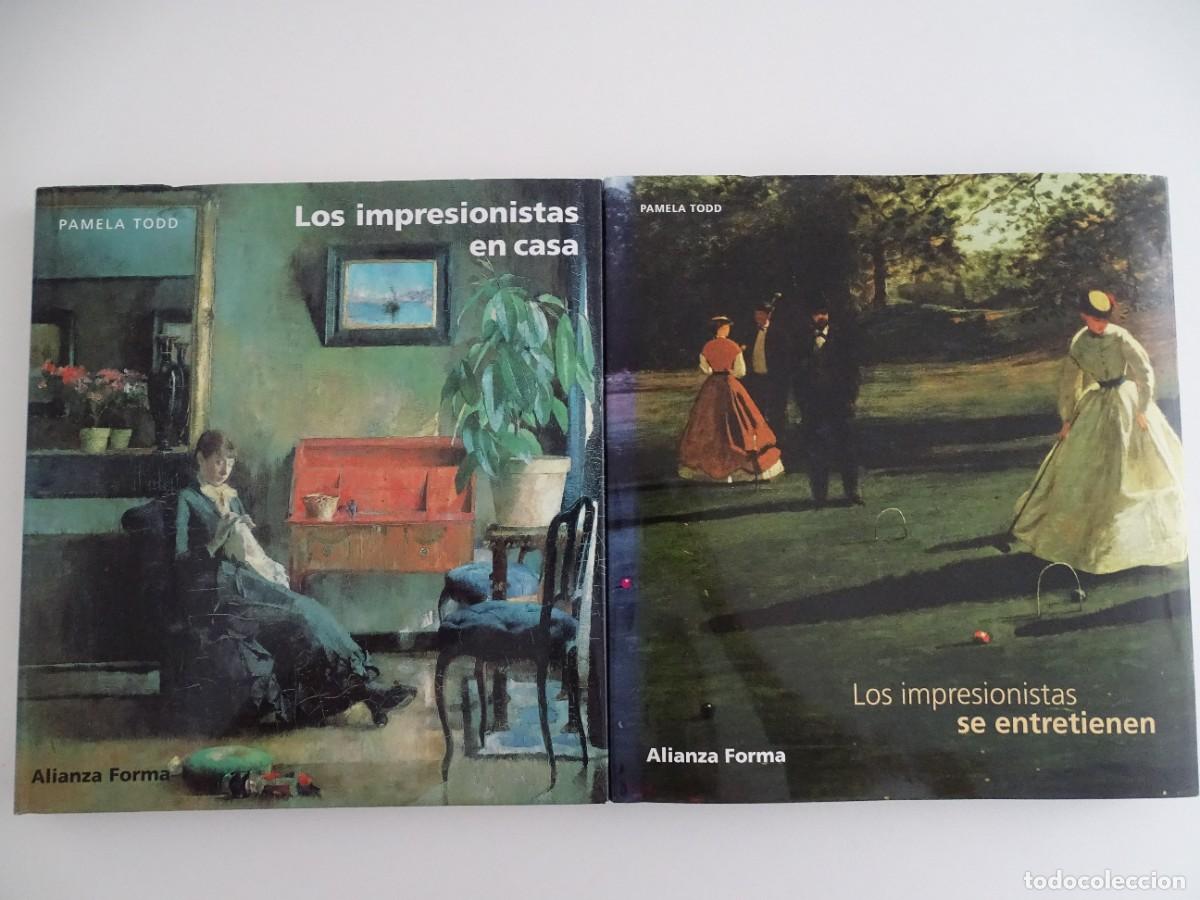 Gebrauchte B&uuml;cher: Pamela Todd, 2 obras: Los impresionistas se entretienen. Los impresionistas en casa.