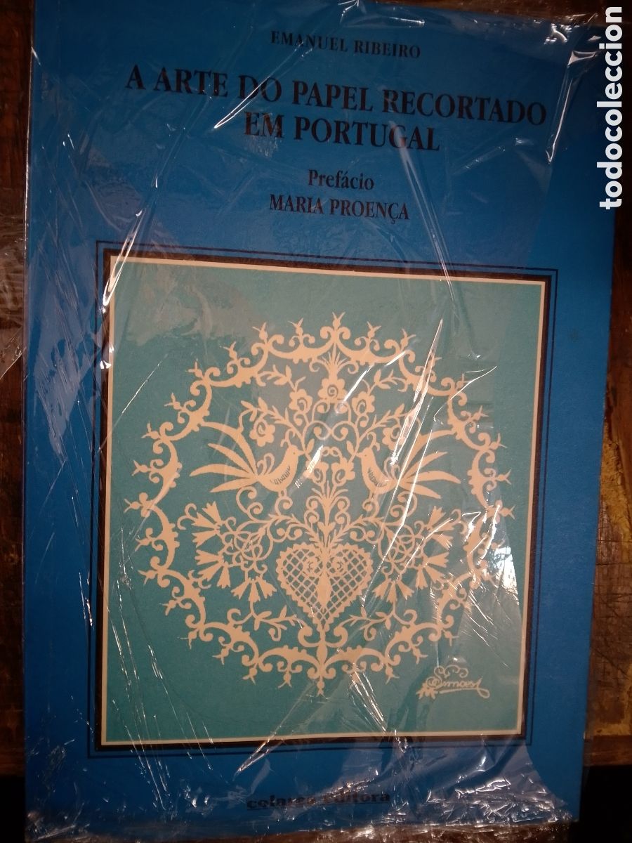 Libros de segunda mano: A ARTE DO PAPEL RECORTADO EM PORTUGAL. RIBEIRO, EMANUEL. COLARES EDITORA. 1999