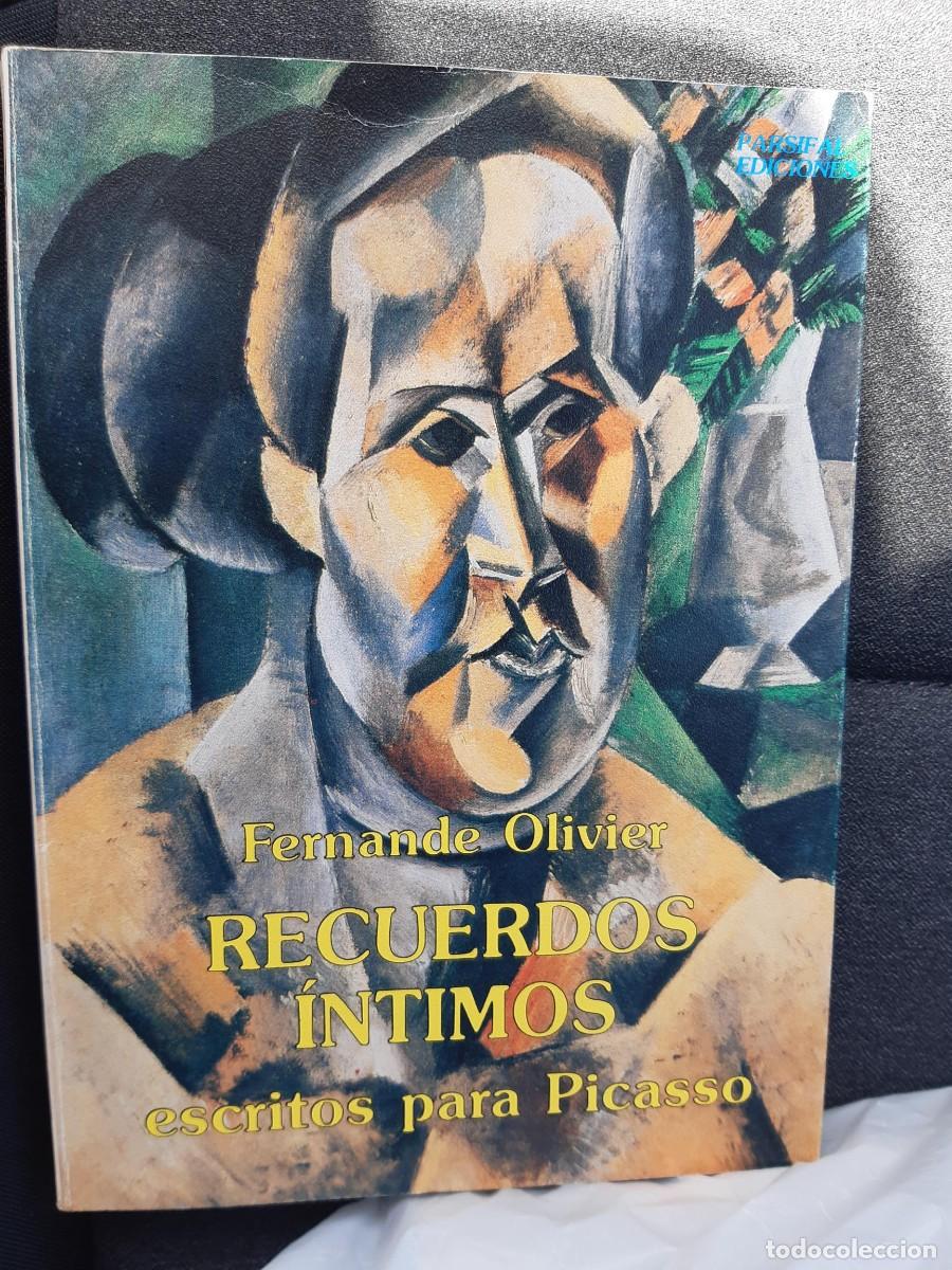 Libros de segunda mano: Fernande Olivier. RECUERDOS &Iacute;NTIMOS (ESCRITOS PARA PICASSO)