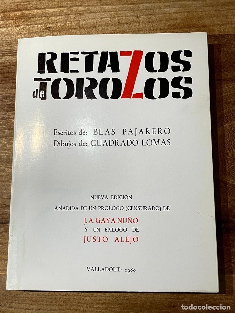 Libros de segunda mano: Retazos de Torozos. Blas Pajarero. Cuadrado Lomas. 1980