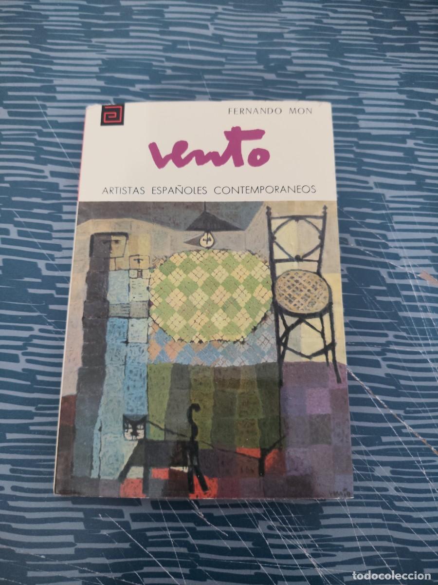 Libros de segunda mano: ARTISTAS ESPA&Ntilde;OLES CONTEMPORANEOS,VENTO, FERNANDO MON,1974,87 P&Aacute;GINAS.