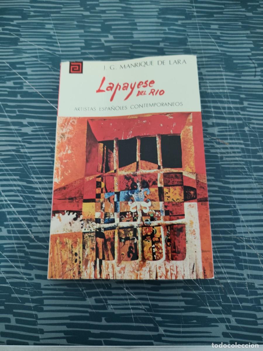 Libros de segunda mano: LAPAYESE DEL RIO,J.G.MANRIQUE DE LARA,MADRID,1978,131 PAG.,VER FOTOS