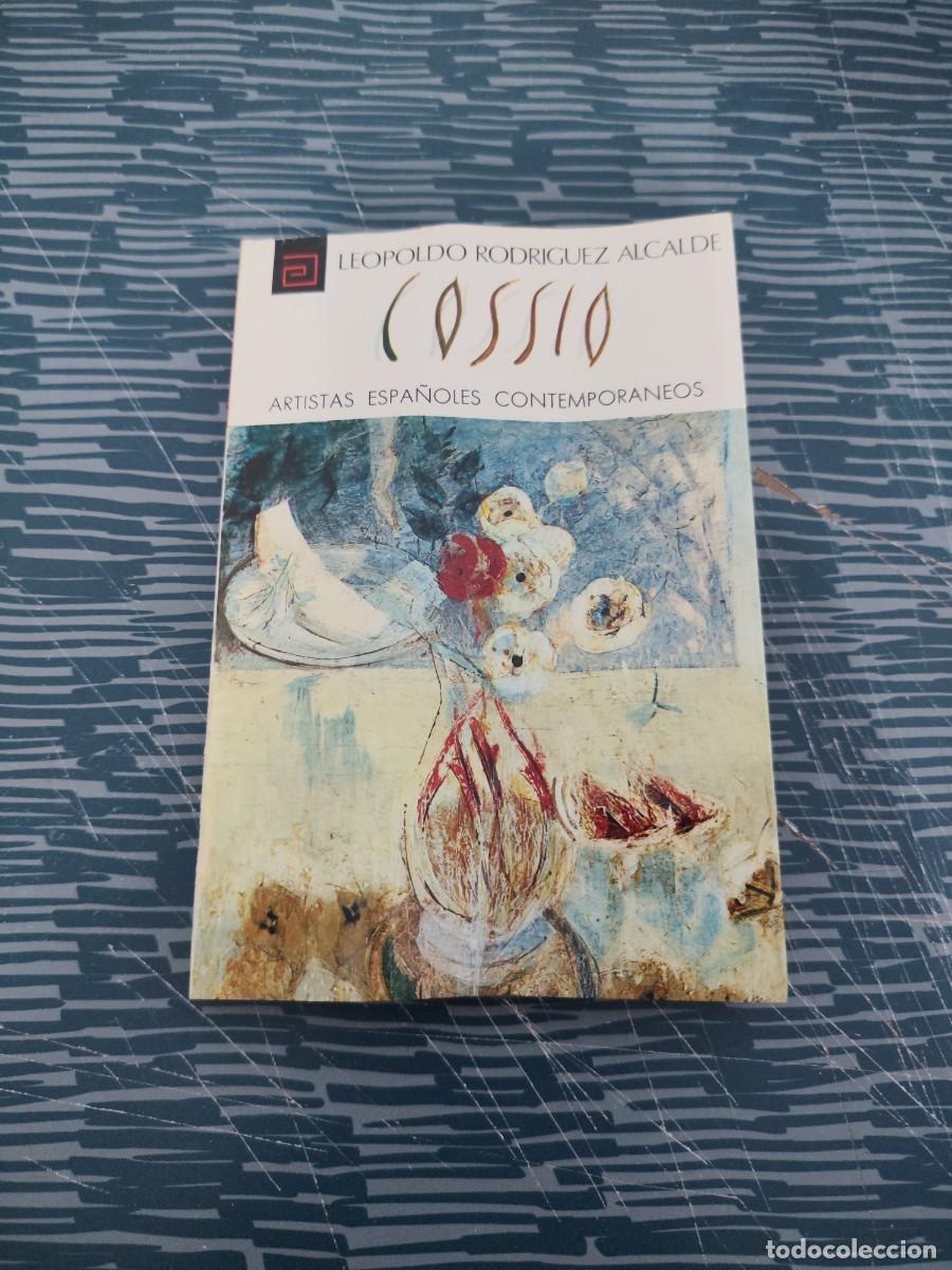 Libros de segunda mano: COSSIO, LEOPOLDO RODR&Iacute;GUEZ ALCALDE,1973,115 P&Aacute;GINAS.