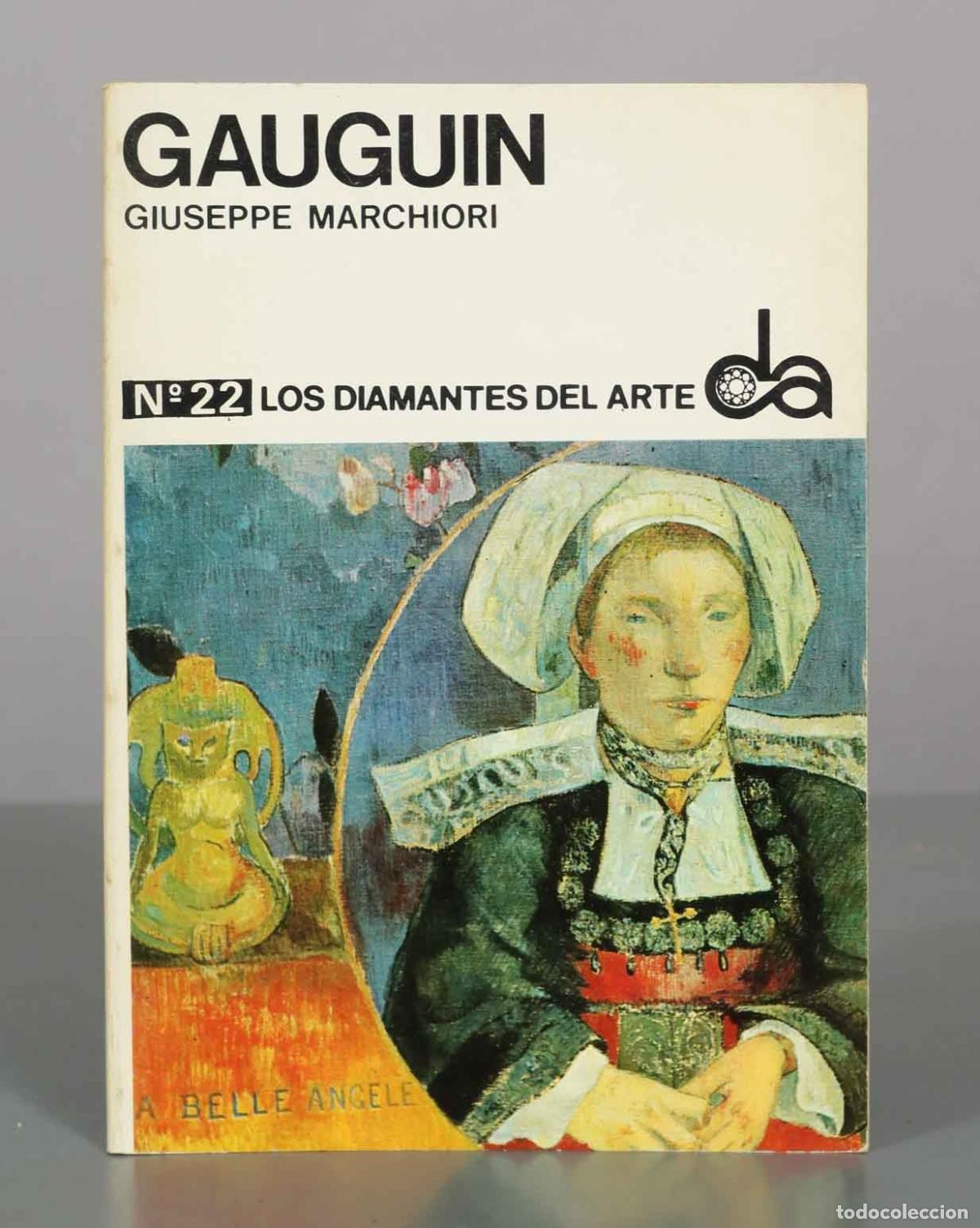 Libros de segunda mano: Gauguin - Giuseppe Marchiori - Los Diamantes del Arte N&ordm; 22 - Ediciones Toray