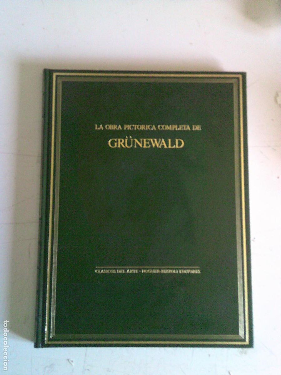 Libros de segunda mano: Obra pictorica completa de Gr&uuml;newald Clasicos del arte Noguer-Rizzoli Editores