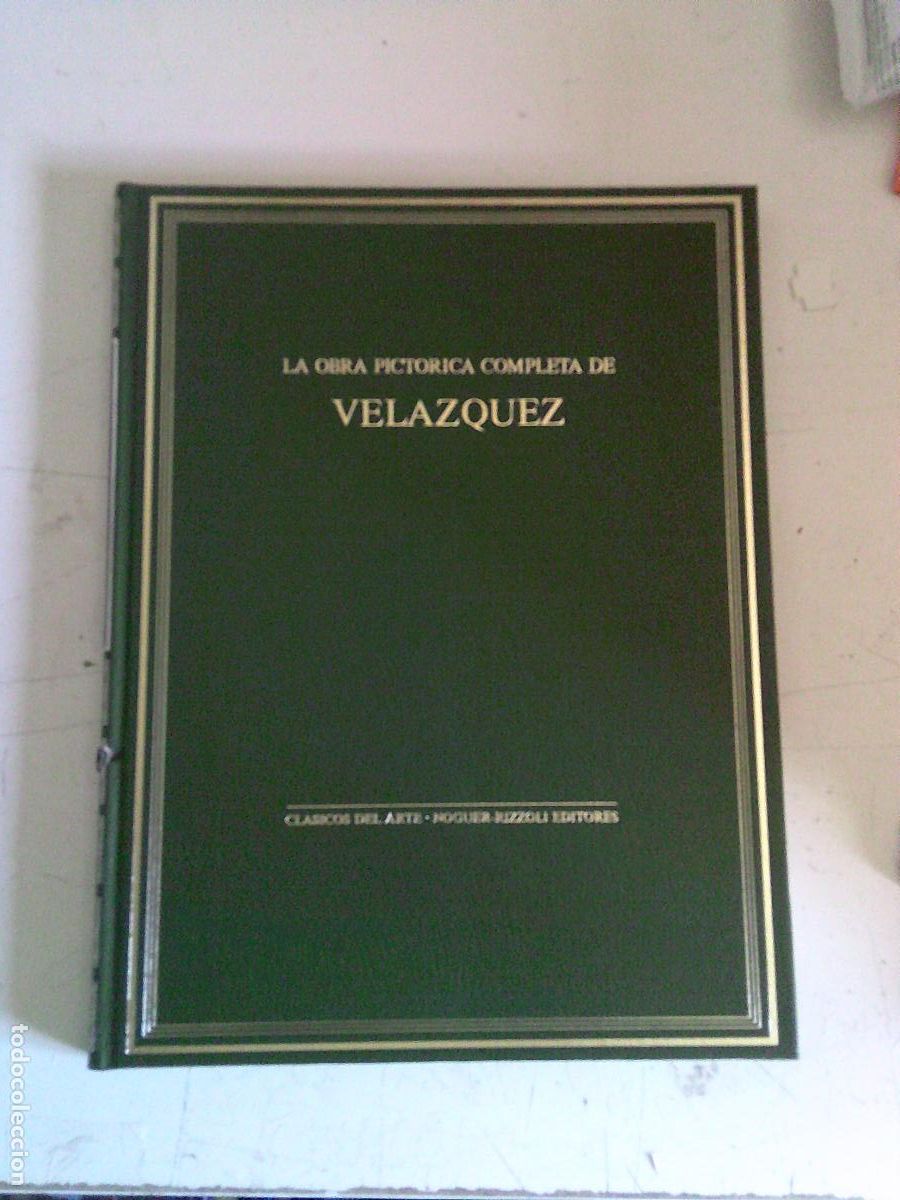 Libros de segunda mano: Obra pictorica completa de Velazquez Clasicos del arte Noguer-Rizzoli Editores