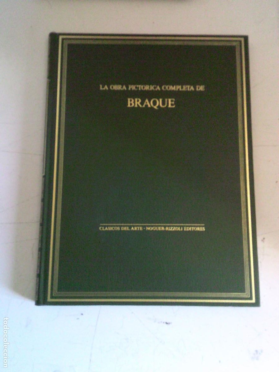 Libros de segunda mano: Obra pictorica completa de Braque Clasicos del arte Noguer-Rizzoli Editores