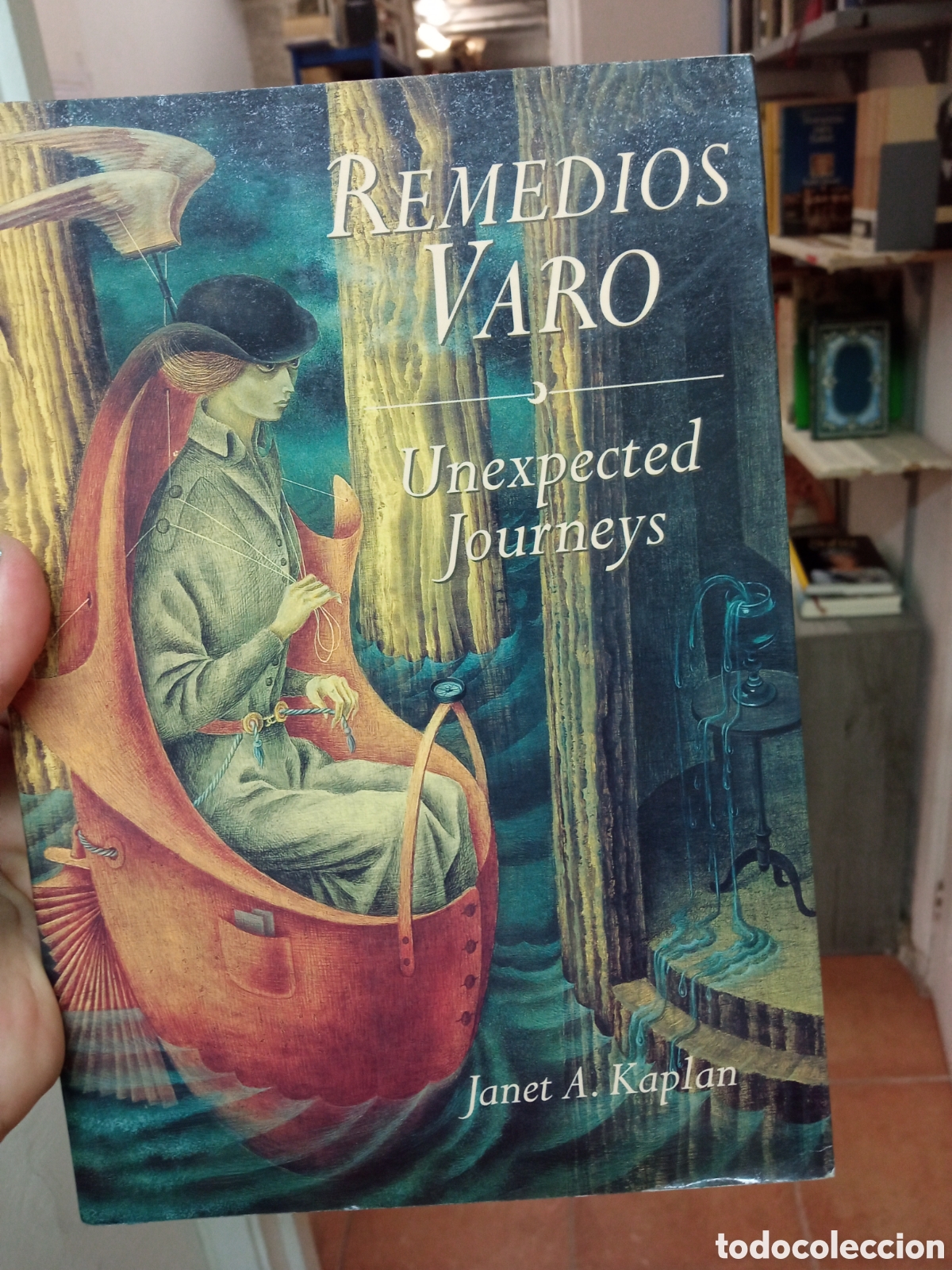 Libros de segunda mano: Remedios Varo: Unexpected Journeys - KAPLAN, JANET