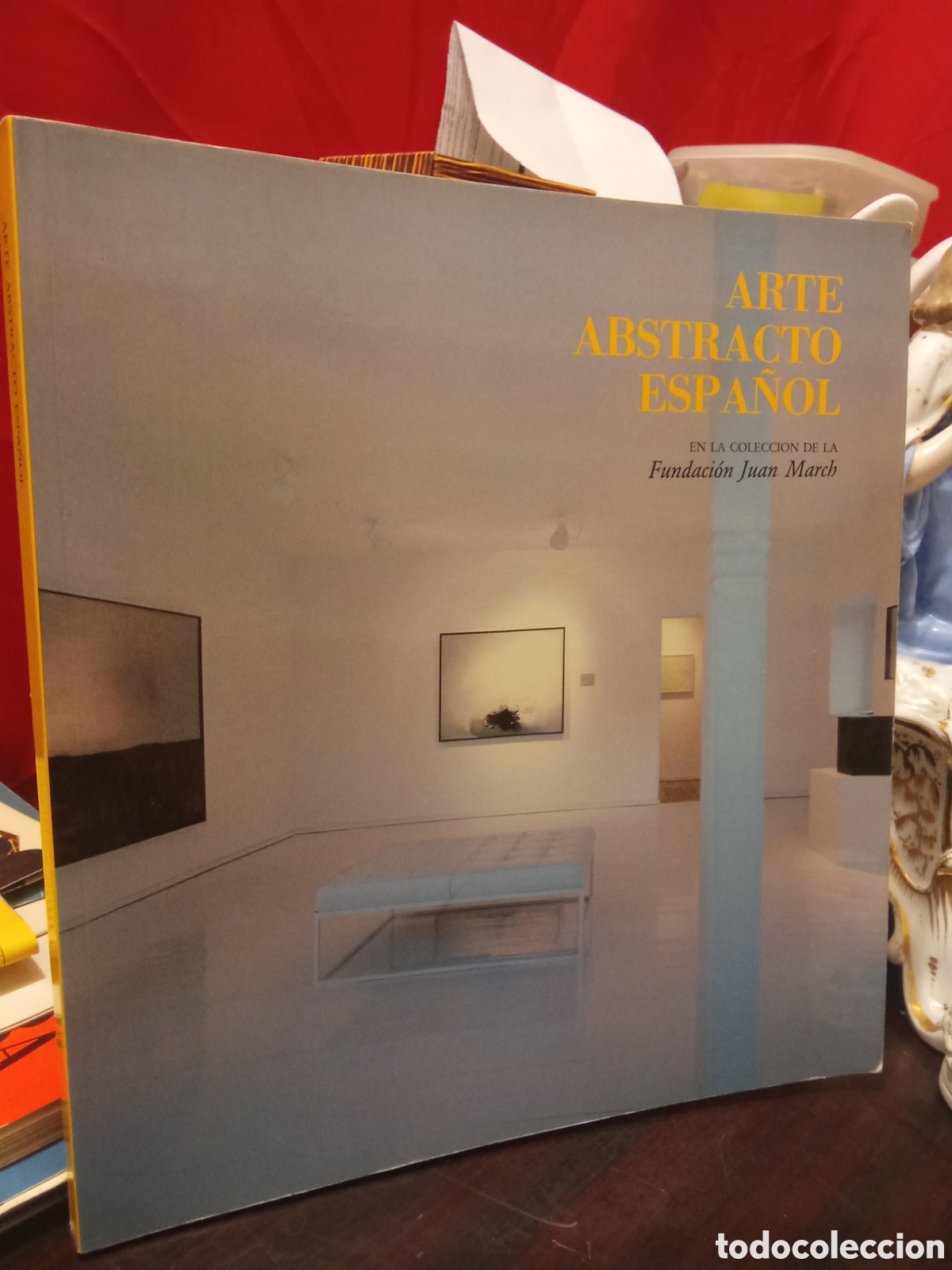 Libros de segunda mano: Arte Abstracto Espa&ntilde;ol. En la colecci&oacute;n de la Fundaci&oacute;n Juan March