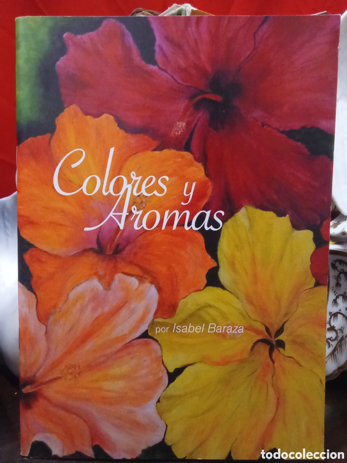 Libros de segunda mano: Colores y aromas por Isabel Baraza