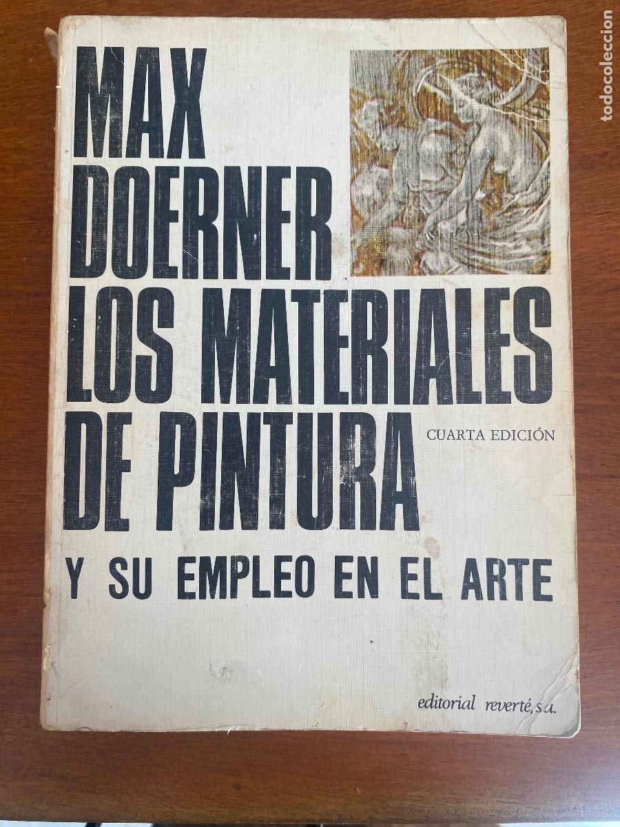 Libros de segunda mano: Los materiales de pintura y su empleo en el arte. Max Doerner
