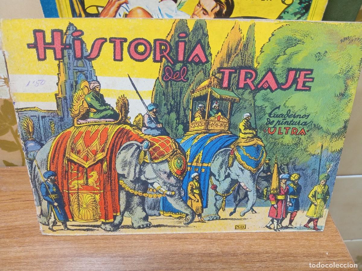 Libros de segunda mano: HISTORIA DEL TRAJE - N&ordm; 3 - CUADERNOS DE PINTURA ULTRA