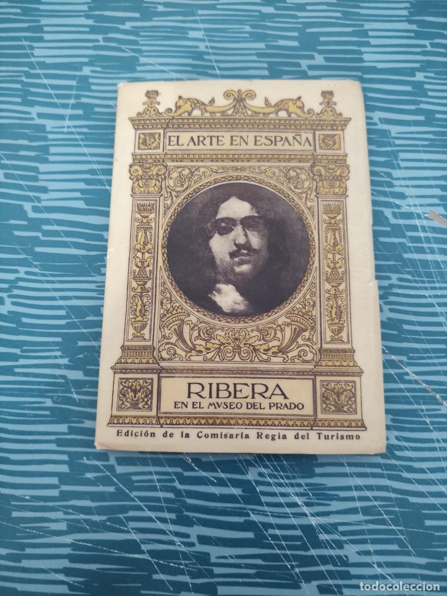 Libros de segunda mano: RIBERA EN EL MUSEO DEL PRADO,EL ARTE,40 P&Aacute;GINAS M&Aacute;S L&Aacute;MINAS.