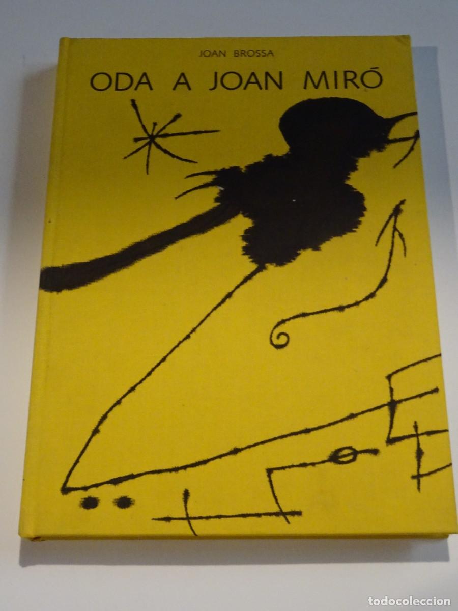 Libros de segunda mano: Joan Brossa - Oda a Joan Mir&oacute; / Edicions Pol&iacute;grafa, Barcelona 1973 / Edici&oacute; de 1500 exemplars