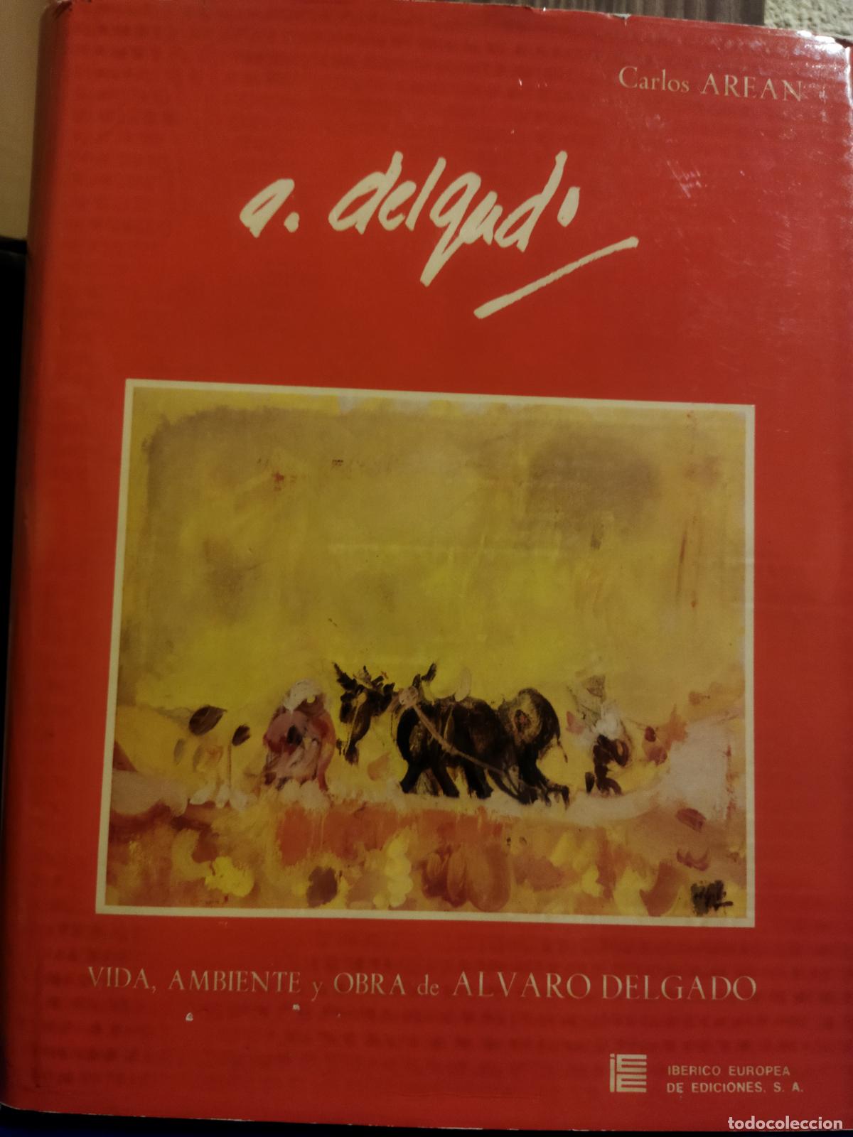 Libros de segunda mano: Vida ambiente y obra de &Aacute;lvaro Delgado