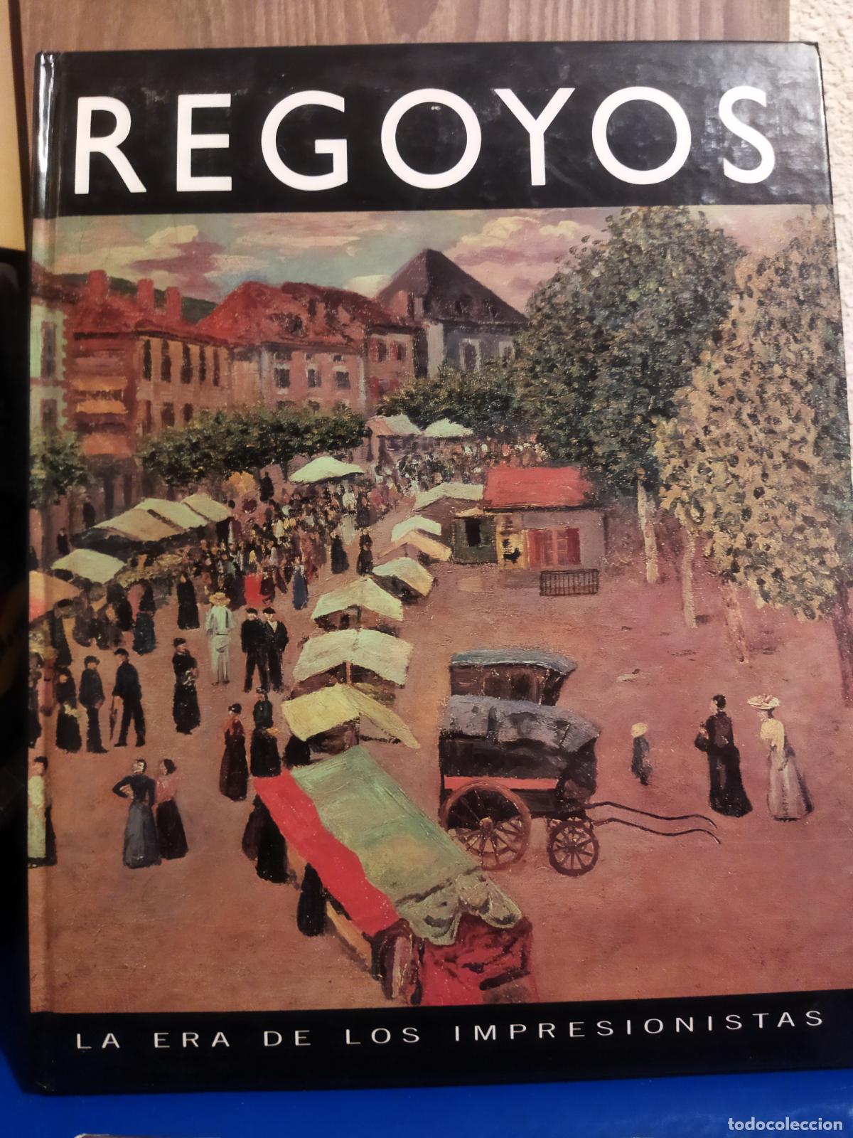 Libros de segunda mano: Regoyos la era de los impresionistas