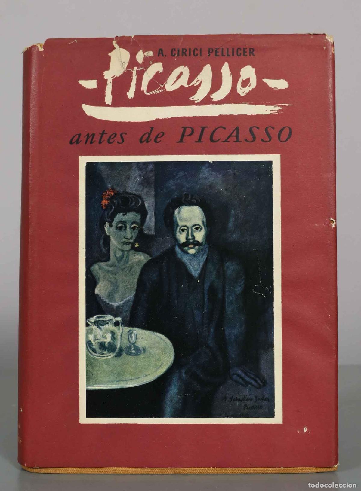 Libros de segunda mano: Picasso antes de Picasso - Alexandre Cirici Pellicer - Joaqu&iacute;n Gil / Iberia