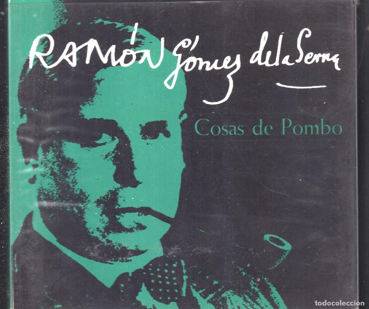 Libros de segunda mano: RAM&Oacute;N G&Oacute;MEZ DE LA SERNA COSAS DE POMBO PAPELERA 1976 1&ordf; EDICI&Oacute;N ISBN 84-400-1989-0 NUMERADO 438/500