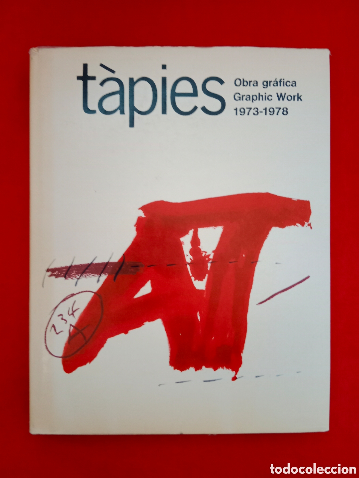 Libros de segunda mano: T&Agrave;PIES , OBRA GR&Aacute;FICA, GRAPHIC WORK 1973-1978 , &Uacute;NICO EN TC , BILING&Uuml;E