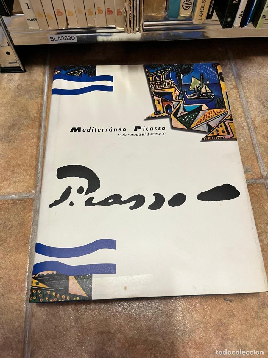 Libros de segunda mano: BLAS89D &ndash; Mediterr&aacute;neo Picasso &ndash; Tom&aacute;s Mart&iacute;nez Blasco y Manuel Mart&iacute;nez Blasco &ndash;