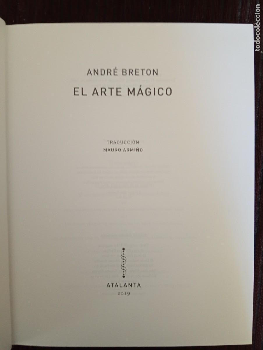 Libros de segunda mano: Andr&eacute; Breton el arte m&aacute;gico - Foto 3