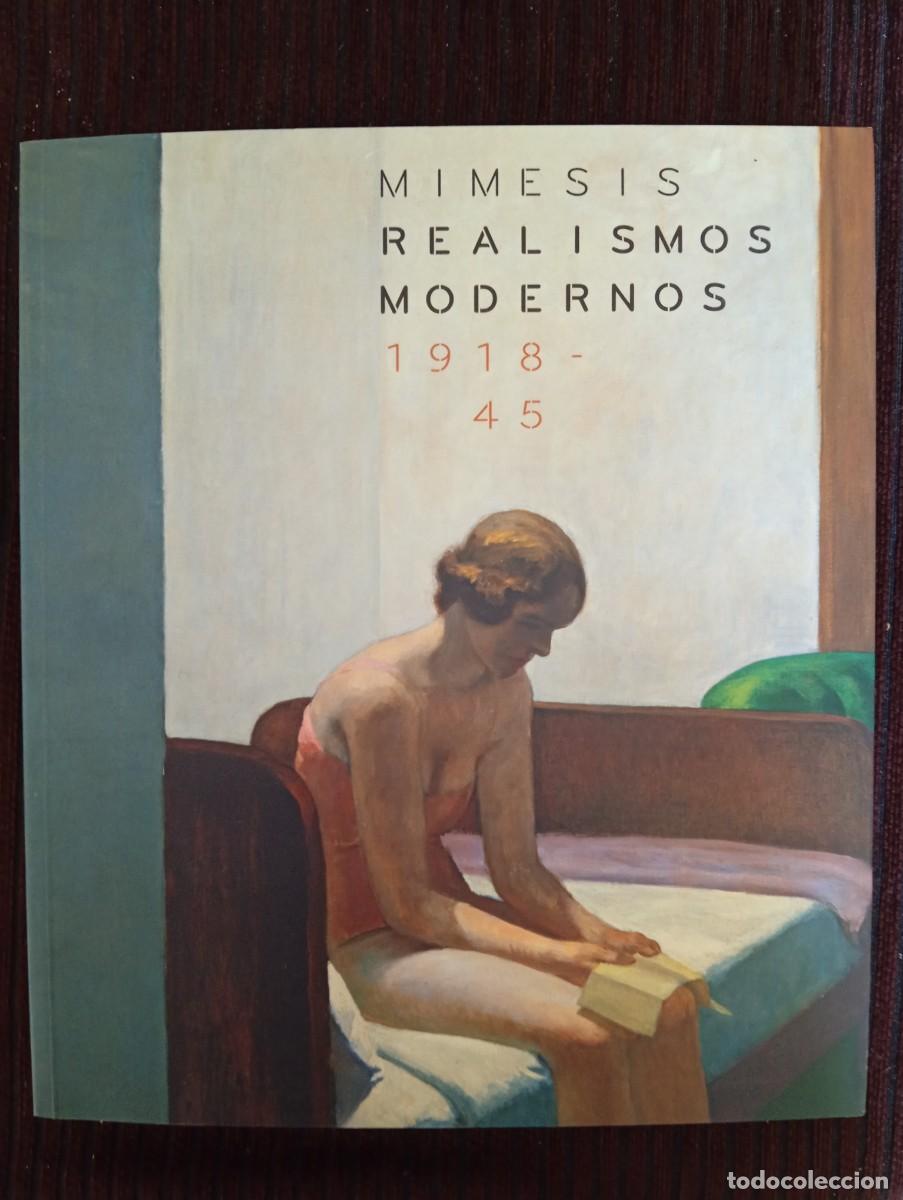 Libros de segunda mano: Mimesis Realismos modernos 1918-45