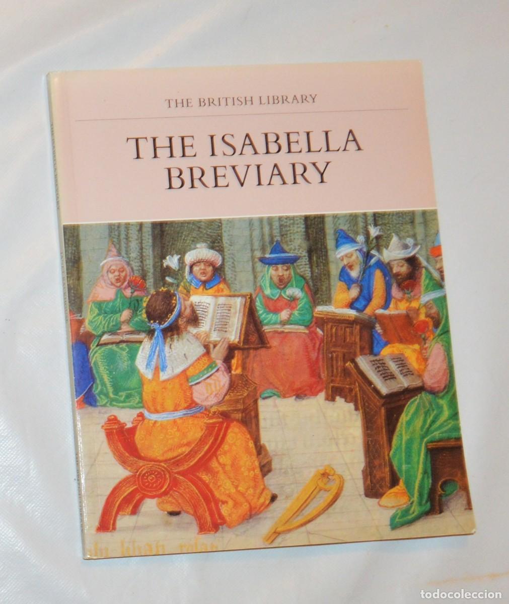 Libros de segunda mano: THE ISABELLA BREVIARY - THE BRITISH LIBRARY - 64 PP - 1993