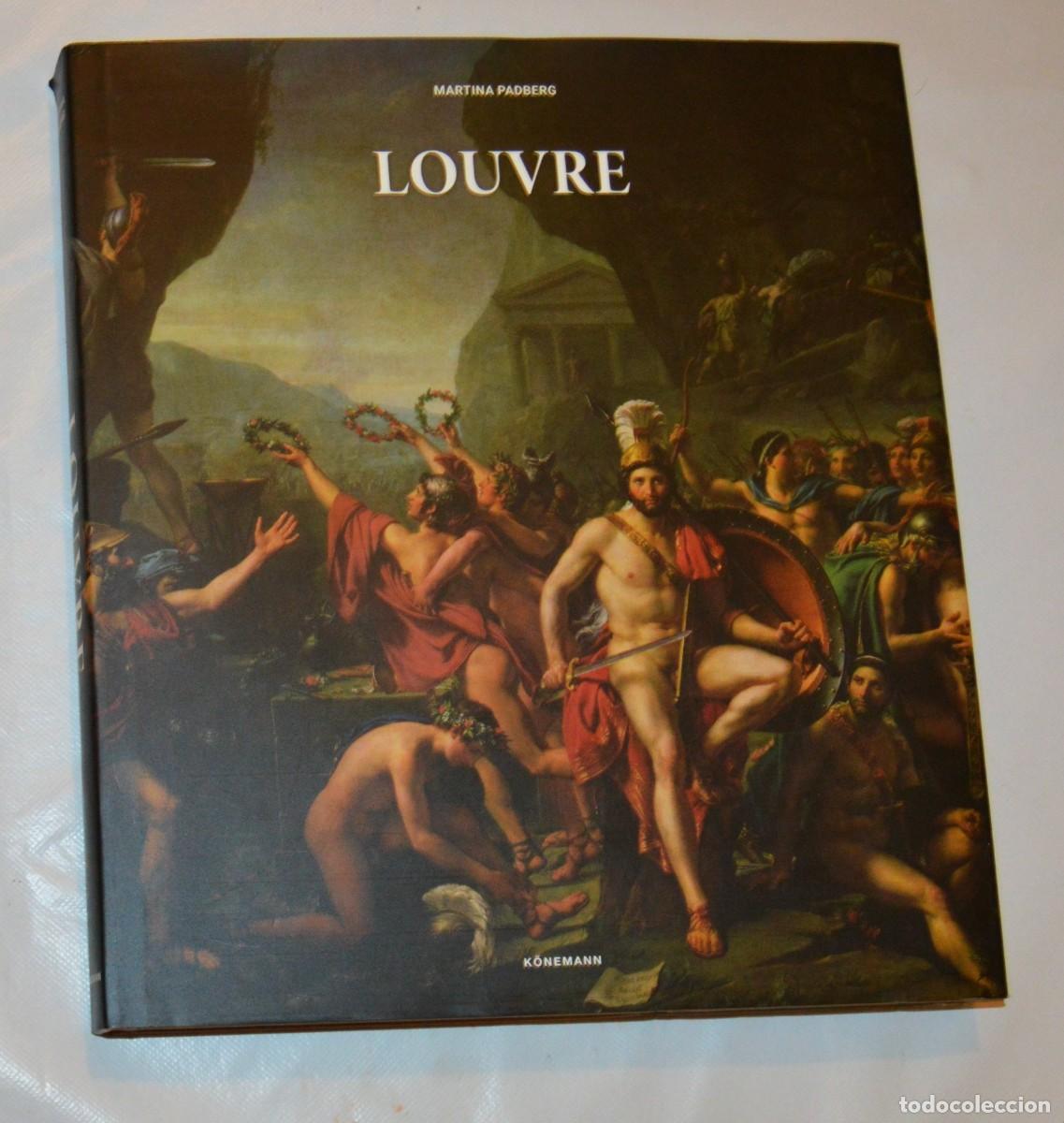 Libros de segunda mano: EL LOUVRE - MARTINA PADBERG - TAPA DURA CON SOBRECUBIERTA - KONNEMAN - 200 PP