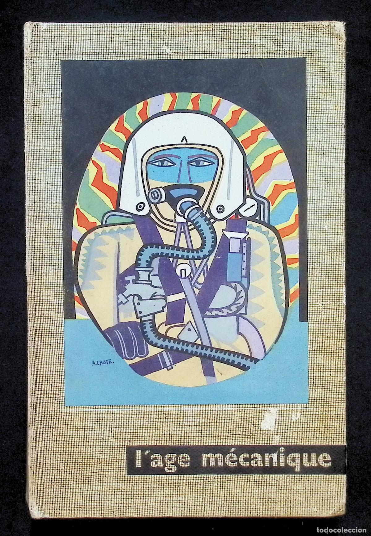 Libros de segunda mano: L'AGE MECANIQUE. - Mus&eacute;e Galli&eacute;ra. Par&iacute;s, 1959.