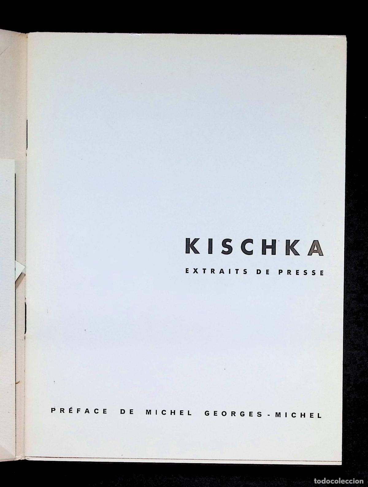 Libros de segunda mano: KISCHKA EXTRAITS DE PRESSE. - Foto 2