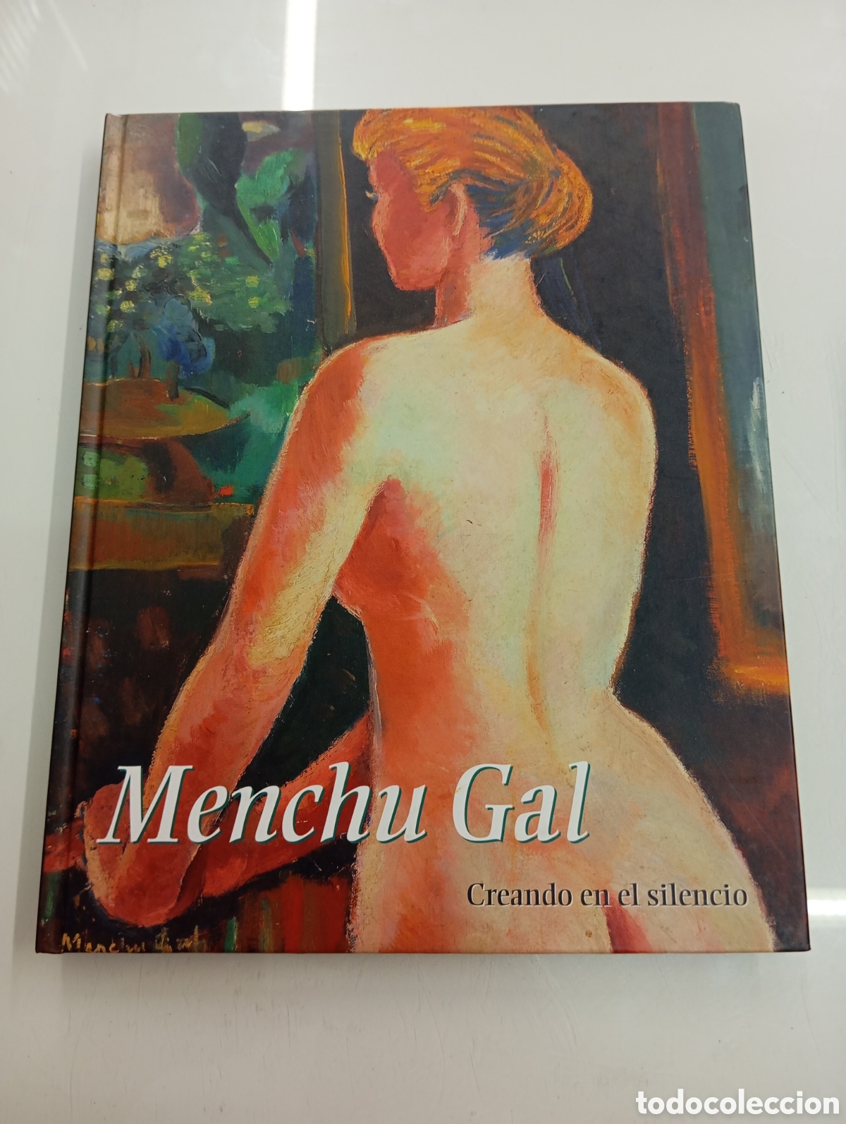 Libros de segunda mano: MENCHU GAL. Creando en el silencio VVAA 2012 VIDA OBRA ESCUELA MADRID EXPRESIONISMO FIGURATIVO VASCO