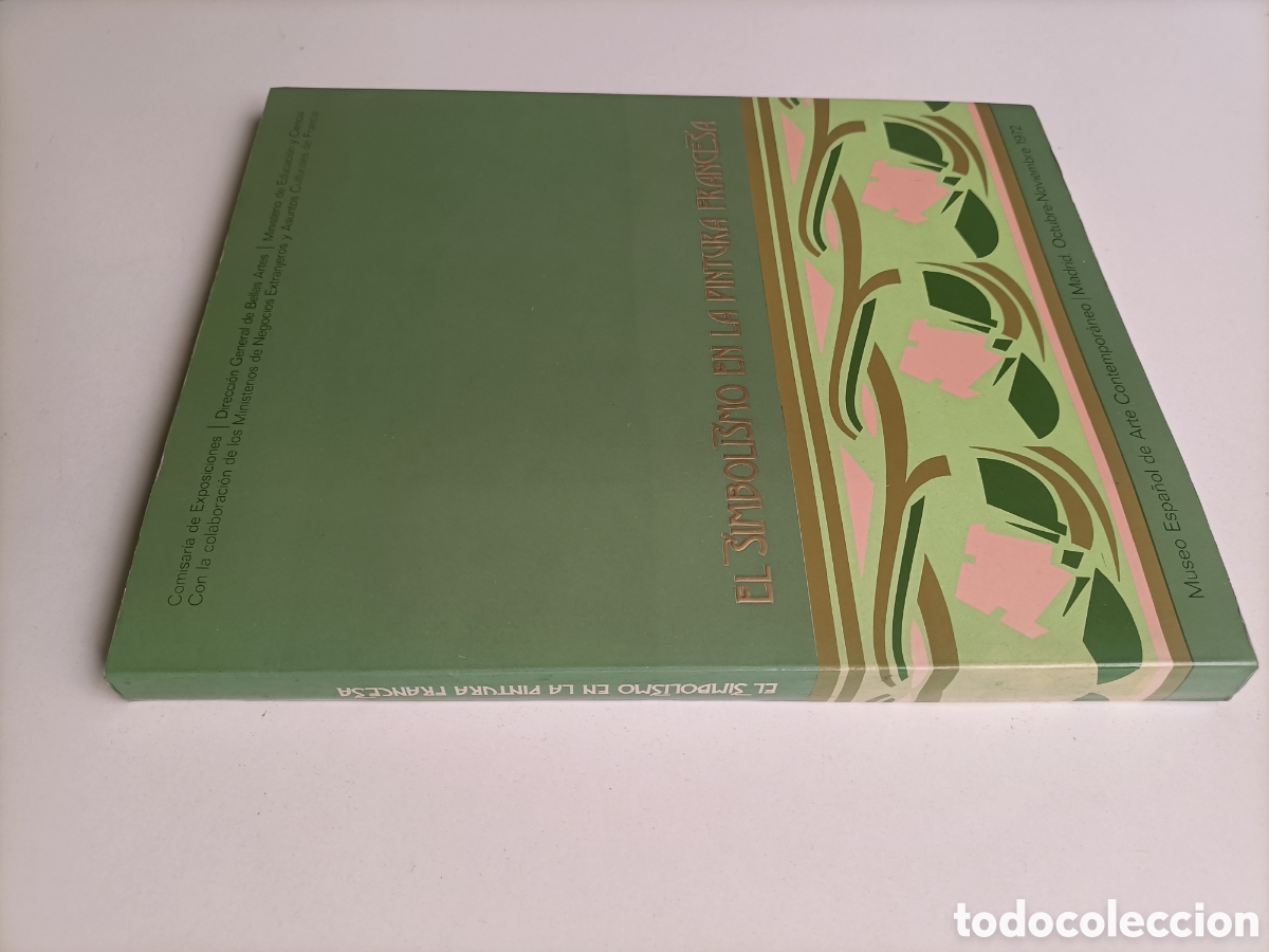 Libros de segunda mano: El simbolismo en la pintura francesa. Museo de Arte contempor&aacute;neo Madrid 1972