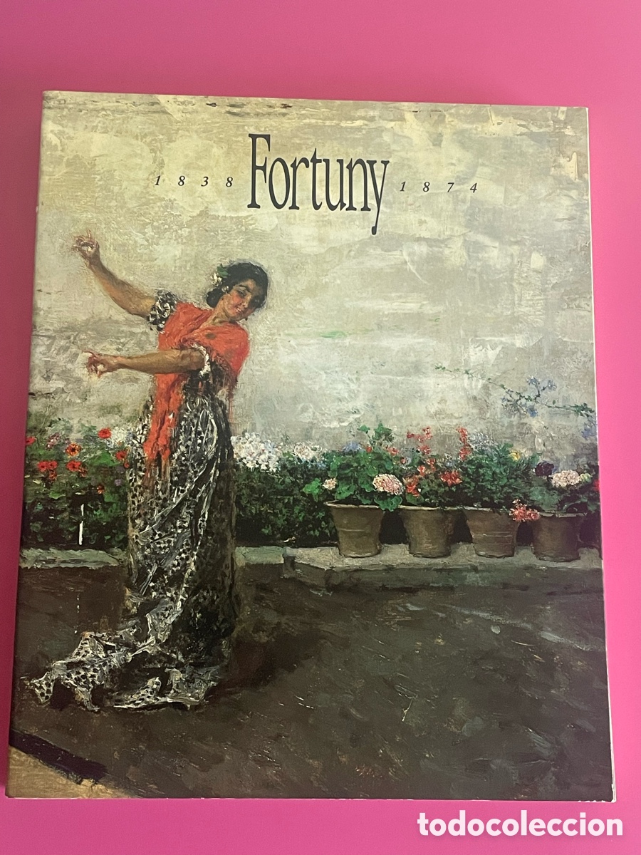 Libros de segunda mano: LIBRO FORTUNY 1838-1874