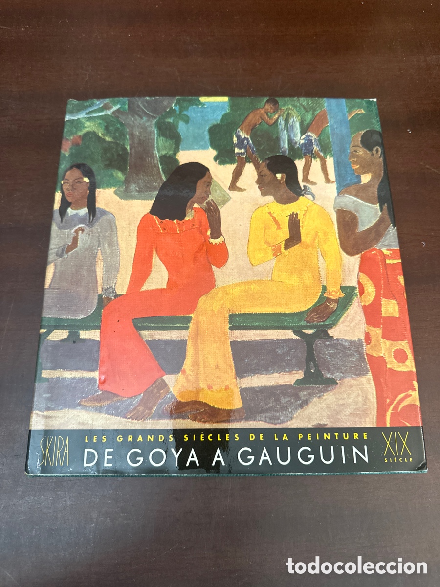 Libros de segunda mano: DE GOYA A GAUGUIN / MAURICE RAYNAL / A&Ntilde;O 1951 / EDITORIAL SKIRA / FRAN&Ccedil;AIS