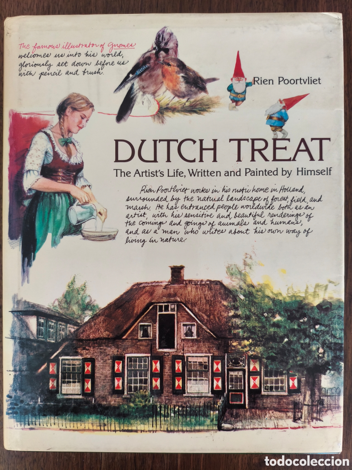 Libros de segunda mano: RIEN POORTVLIET DUTCH TREAT THE ARTIST'S LIFE, WRITTEN AND PAINTED BY HIMSELF 1981