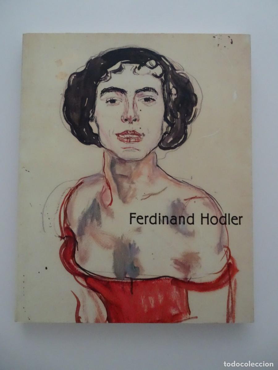 Libros de segunda mano: Ferdinand Hodler. Catalogo exposici&oacute;n en Fundaci&oacute;n La Caixa 2001