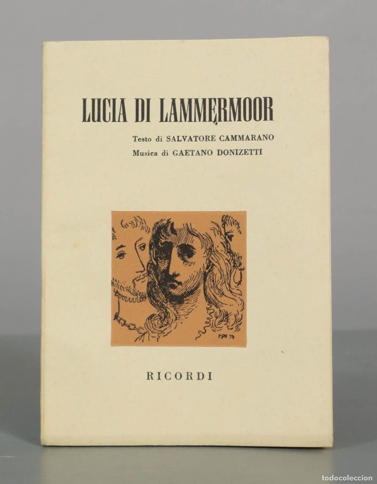 Libros de segunda mano: Lucia di Lammermoor - Salvatore Cammarano, Gaetano Donizetti - Ricordi