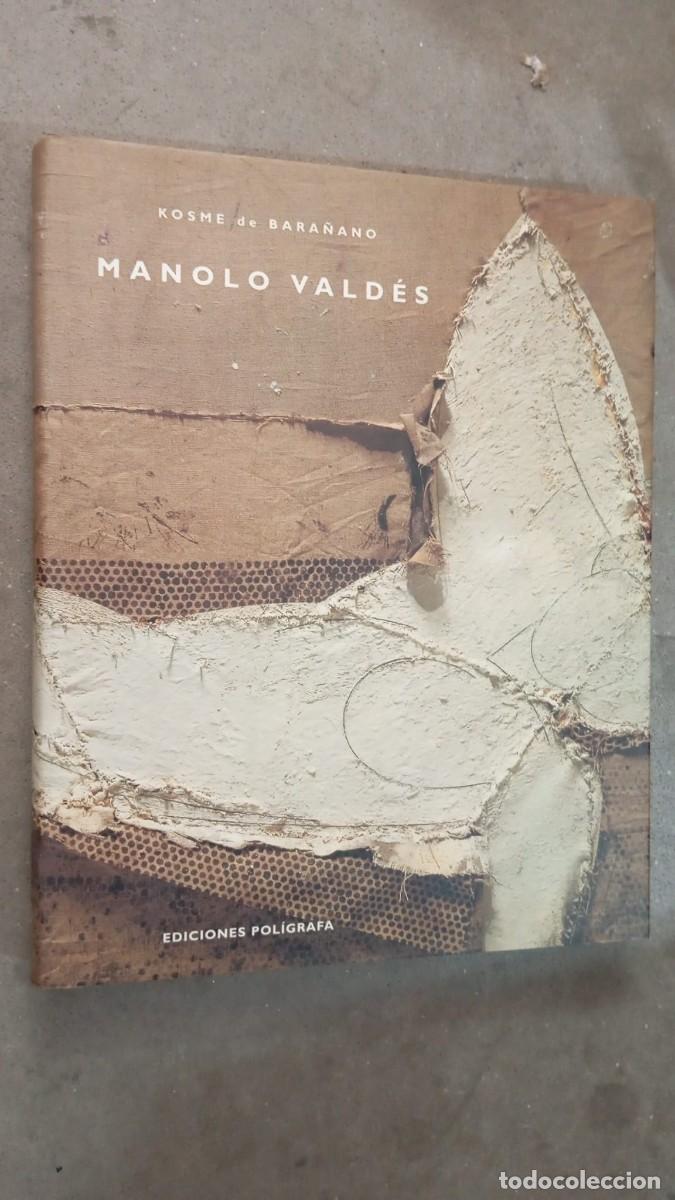 Libros de segunda mano: MANOLO VALD&Eacute;S, KOSME DE BARA&Ntilde;ANO, EDICIONES POLIGRAFA, 1999