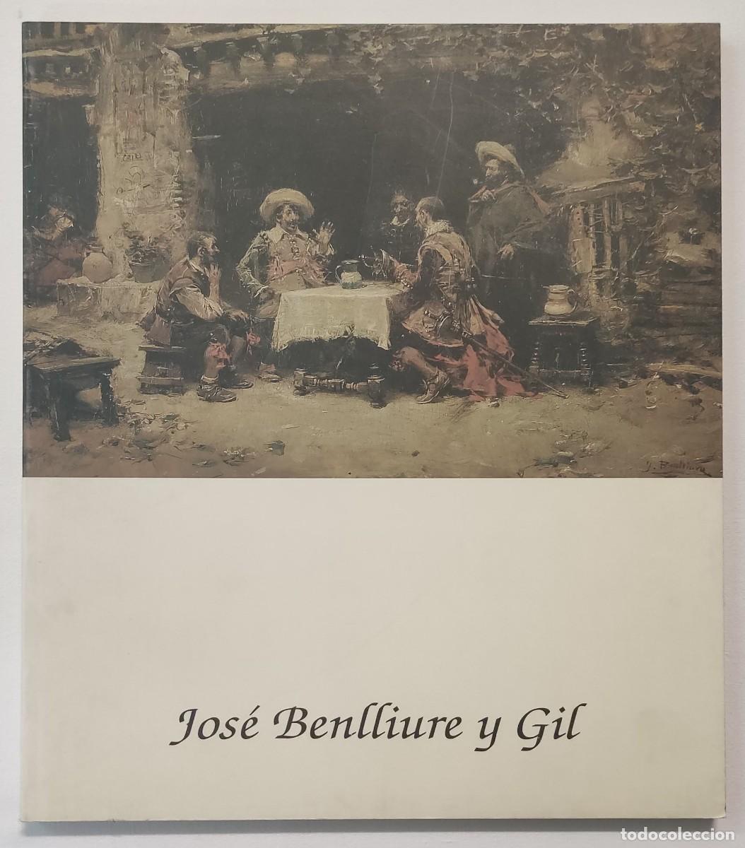 Libros de segunda mano: JOS&Eacute; BENLLIURE Y GIL (1855-1937). LIBRO CAT&Aacute;LOGO. - Foto 1