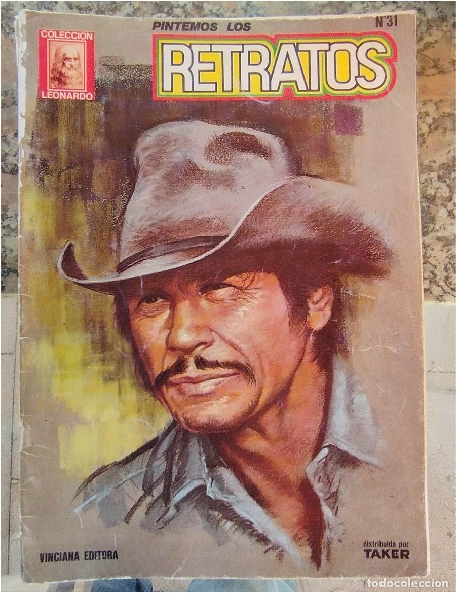 Libros de segunda mano: PINTEMOS RETRATOS COL. LEONARDO N.&ordm; 31 VINCIANA EDITORA TAKER PASTA SEMIRIGIDA 30 PAGINAS