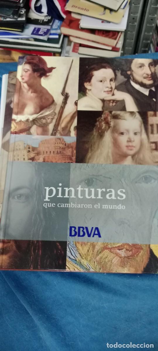 Libros de segunda mano: PINTURAS QUE CAMBIARON EL MUNDO (BBVA) LIBRO CU