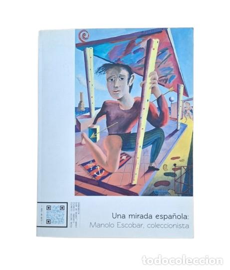 Libri di seconda mano: Bonet, Juan Manuel (Comisario).- UNA MIRADA ESPA&Ntilde;OLA. MANOLO ESCOBAR, COLECCIONISTA