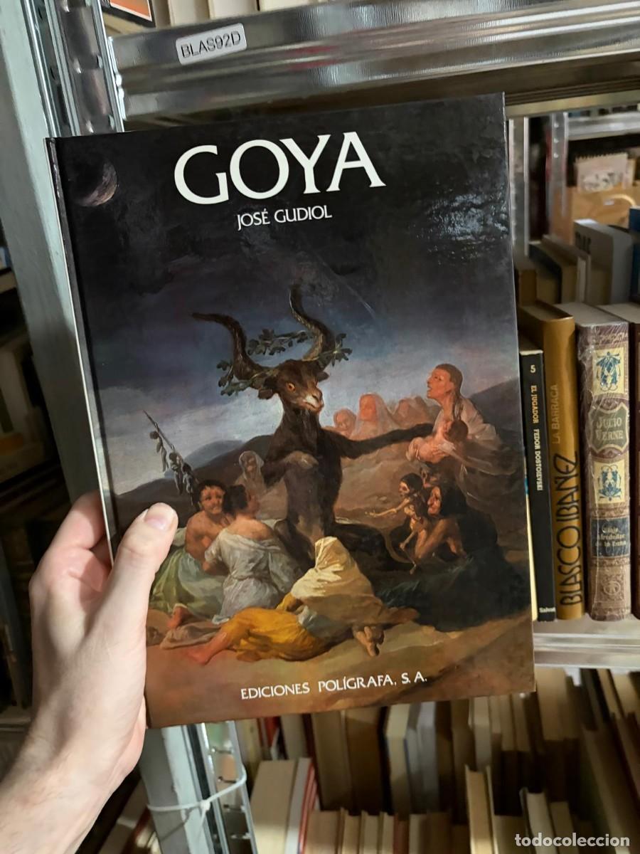 Libros de segunda mano: BLAS92D Goya &mdash; Jos&eacute; Gudiol &mdash; Ediciones Pol&iacute;grafa, S.A.