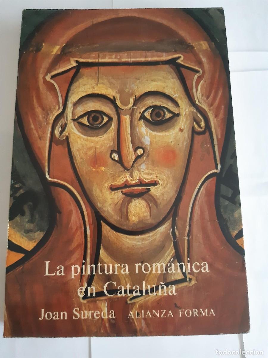 Libros de segunda mano: LA PINTURA ROM&Aacute;NICA EN CATALU&Ntilde;A. JOAN SUREDA. ALIANZA EDITORIAL