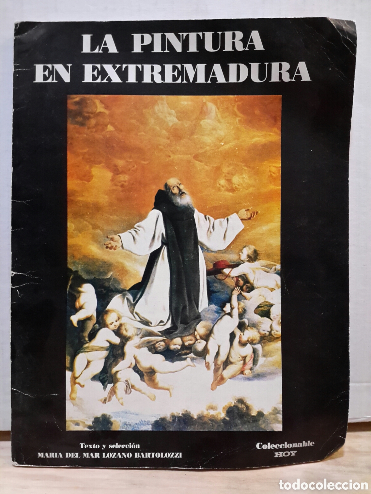 Libros de segunda mano: M. Del Mar Lozano Bartolozzi. La Pintura en Extremadura